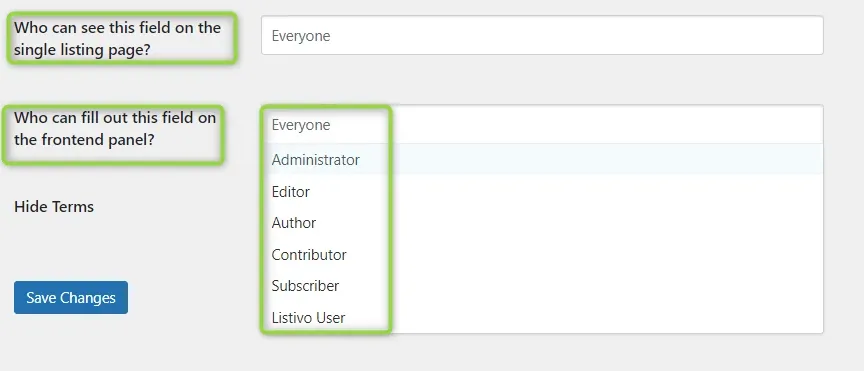 Both visibility questions highlighted: the first is set to Everyone, the second has its dropdown open listing Everyone, Administrator, Editor, Author, Contributor, Subscriber and Listivo User, with Hide Terms and a Save Changes button below.