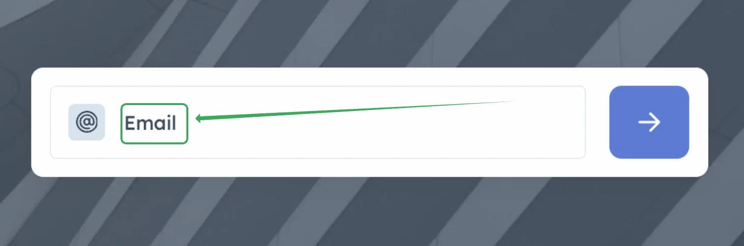 Newsletter signup bar with the "Email" placeholder text marked out, next to an arrow submit button.
