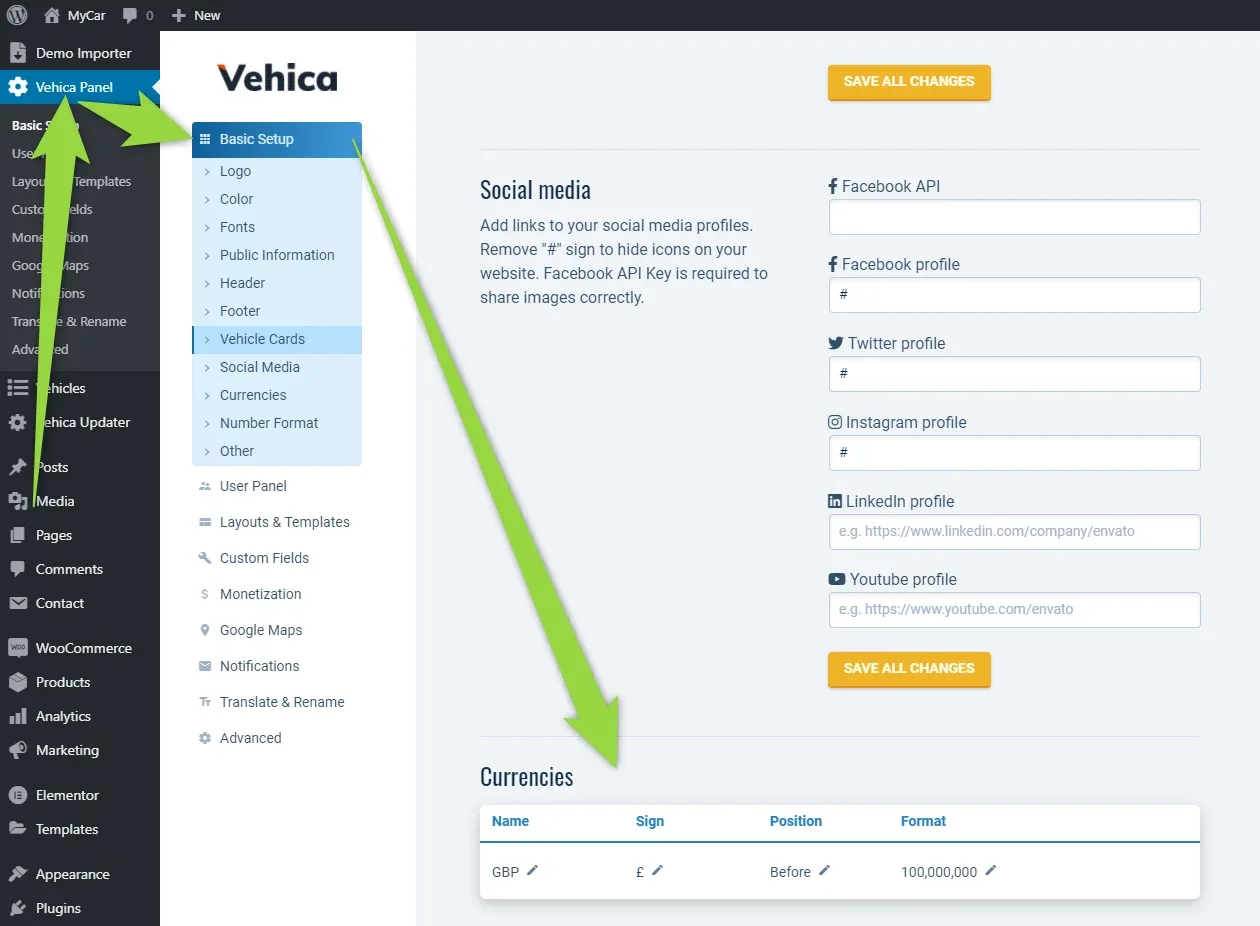 WordPress admin with Vehica Panel > Basic Setup open and Currencies highlighted in the submenu; arrows lead down the page to the Currencies table, which holds one row: GBP, sign £, position Before, format 100,000,000.