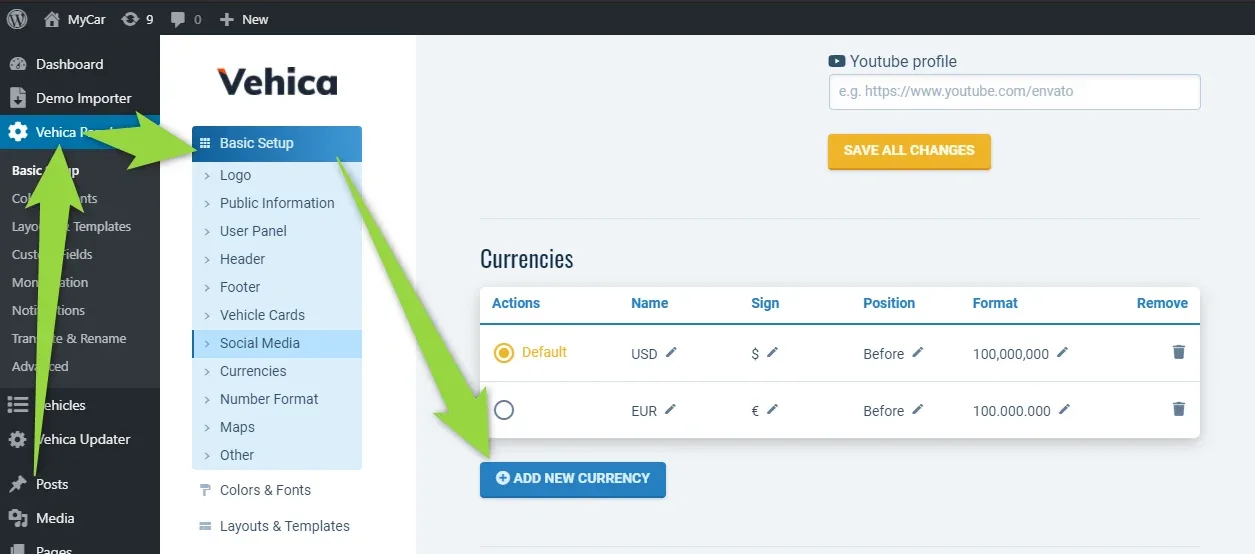 Vehica Panel basic setup with Currencies selected; the currency table lists USD as the default and EUR, each with its sign, position and number format, above an Add New Currency button.