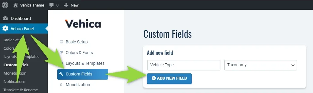 Vehica Panel Custom Fields screen with “Vehicle Type” typed into the Add new field box, the type select set to Taxonomy, and the ADD NEW FIELD button highlighted.