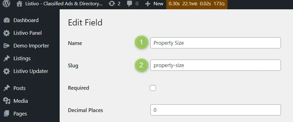 Edit Field screen with the Name field set to "Property Size" marked 1 and the Slug field set to "property-size" marked 2.