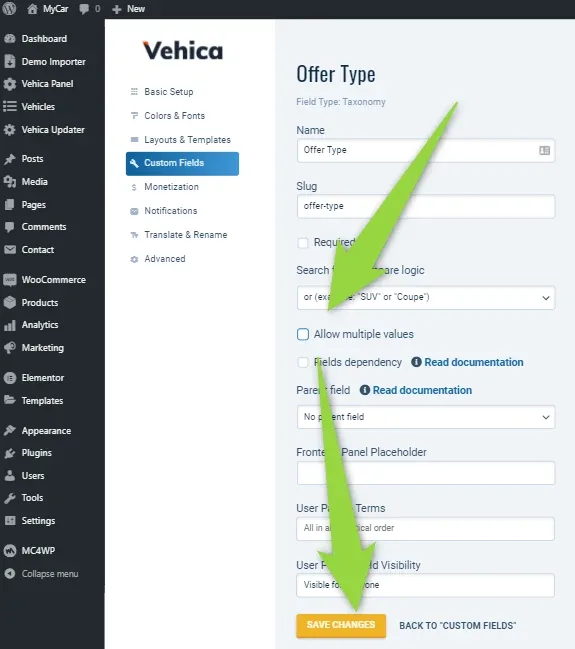 Offer Type field settings with the Allow multiple values checkbox cleared, above Fields dependency, Parent field and the SAVE CHANGES button.