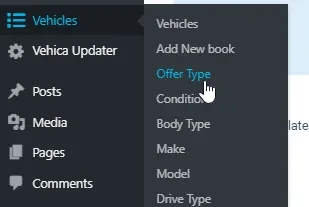 WordPress admin menu with Vehicles expanded, showing Offer Type in the submenu above Condition, Body Type, Make, Model and Drive Type.