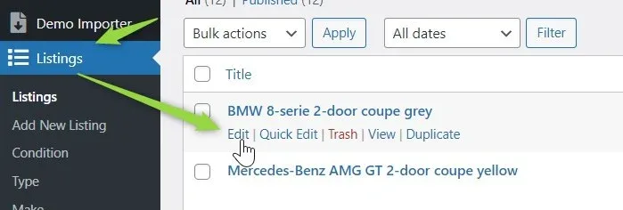 The listing list in WordPress with the row actions open under “BMW 8-serie 2-door coupe grey” — Edit, Quick Edit, Trash, View, Duplicate — and the pointer near Edit.