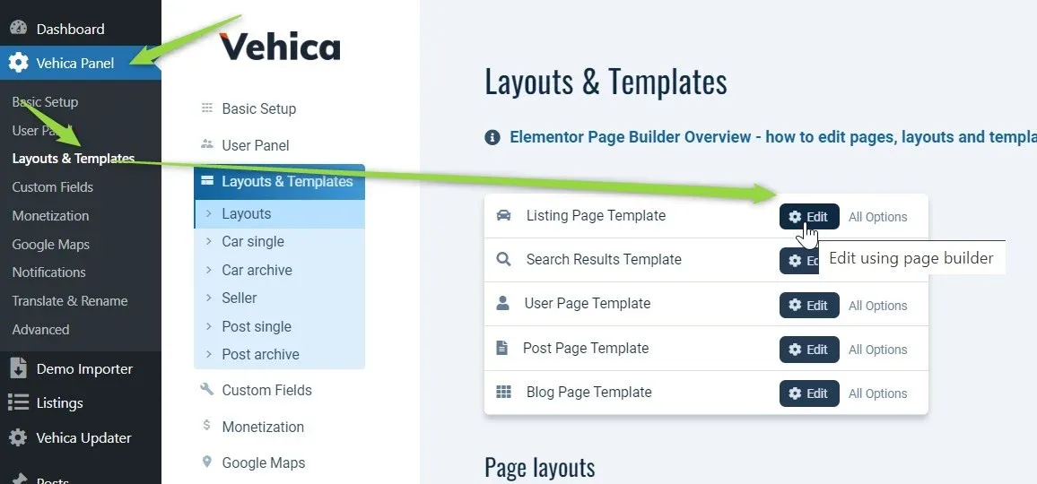 Vehica Panel > Layouts & Templates listing the Listing Page Template, Search Results Template, User Page Template, Post Page Template and Blog Page Template, with the “Edit using page builder” tooltip over the Listing Page Template's EDIT button.