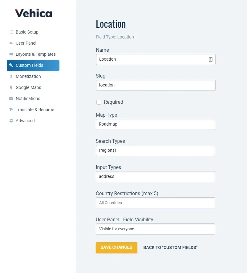 The Location custom field settings screen: Name "Location", slug "location", Map Type Roadmap, Search Types (regions), Input Types address, Country Restrictions (max 5) set to All Countries, and User Panel field visibility