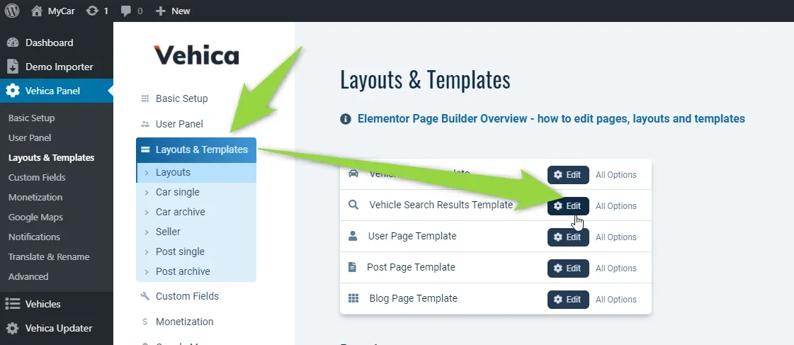 Vehica Panel > Layouts & Templates with arrows pointing at the Layouts & Templates menu item and at the Edit button next to "Vehicle Search Results Template"