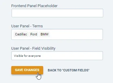 The bottom of the field settings: User Panel - Terms with Cadillac, Ford and BMW, User Panel - Field Visibility set to Visible for everyone, and the cursor over the orange SAVE CHANGES button.