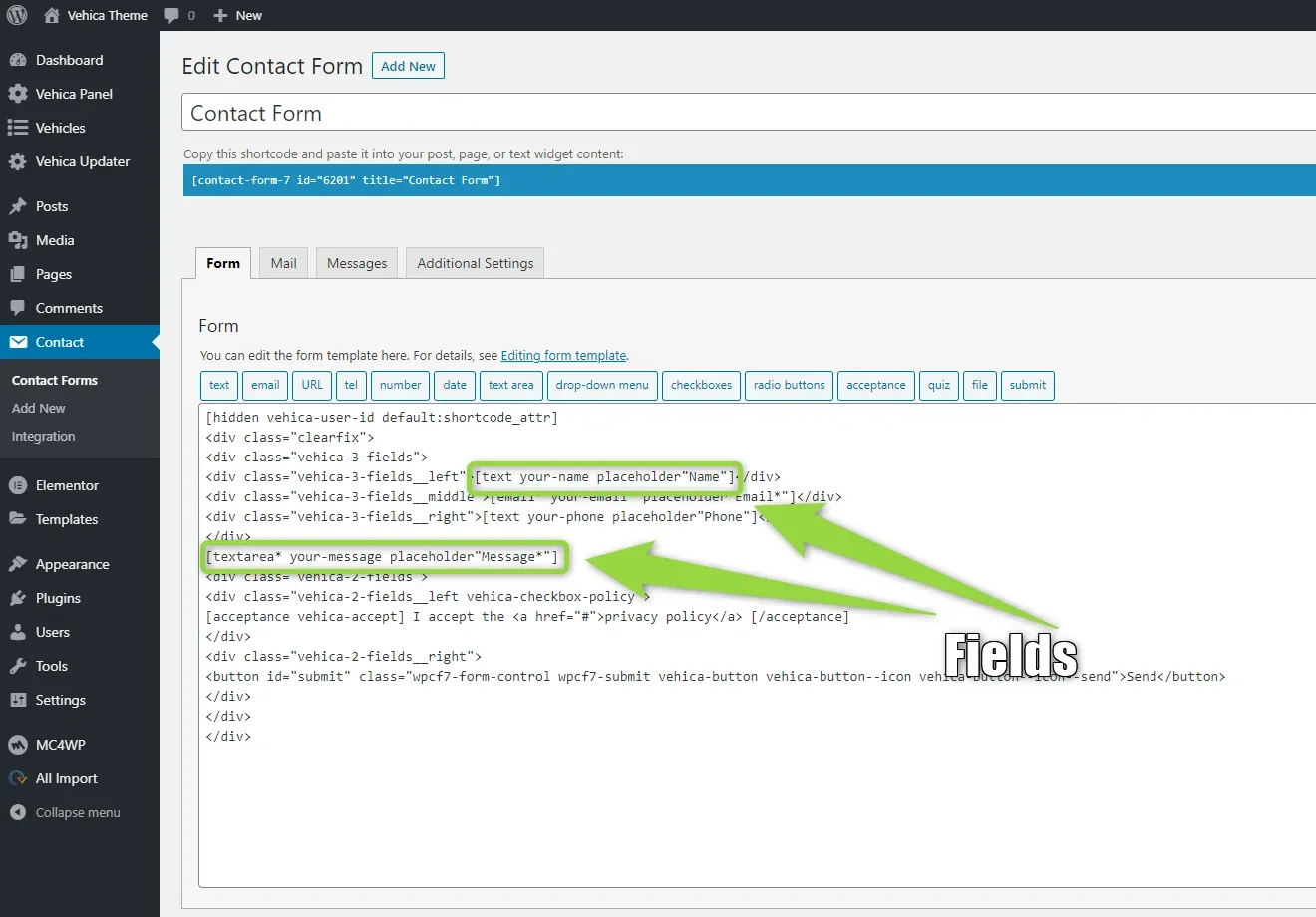 The Edit Contact Form screen with the Form tab open; boxes drawn on the markup highlight the your-name text tag, the your-email tag, the your-phone tel tag and the your-message textarea, labelled "fields".