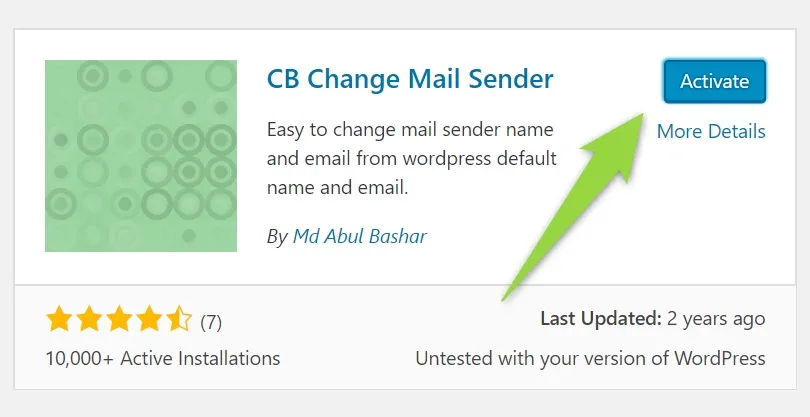 The CB Change Mail Sender plugin card with an arrow pointing at the blue Activate button; the card notes the plugin was last updated 2 years ago and is untested with this version of WordPress.