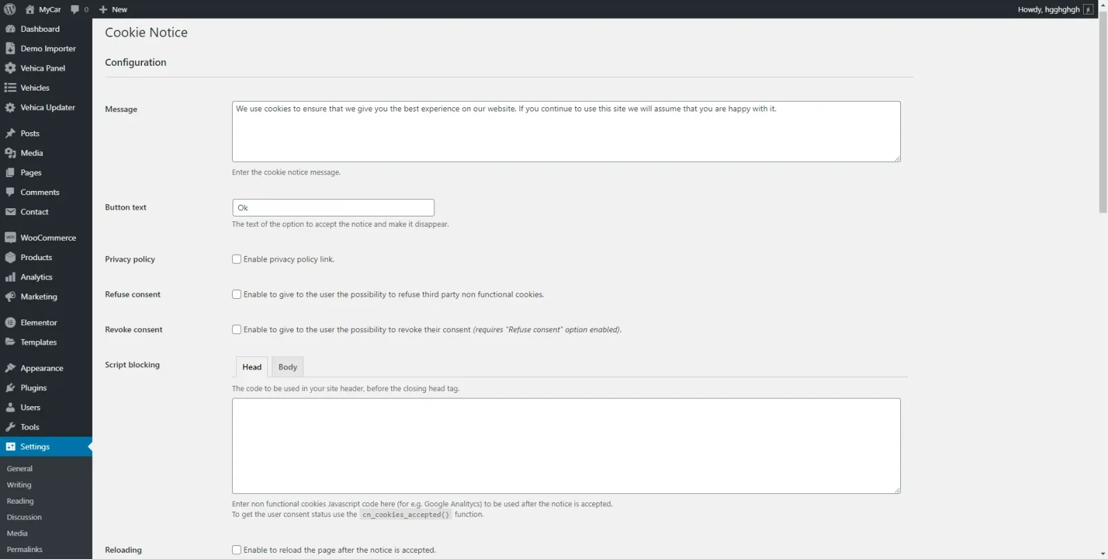 The Cookie Notice Configuration screen, with the consent Message textarea at the top, a Button text field reading "Ok", and rows for privacy policy, refuse consent, revoke consent, script blocking and reloading.