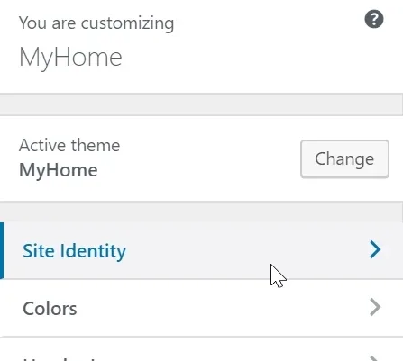 The Customizer sidebar headed "You are customizing MyHome", with the active theme listed as MyHome and Site Identity as the first section above Colors.