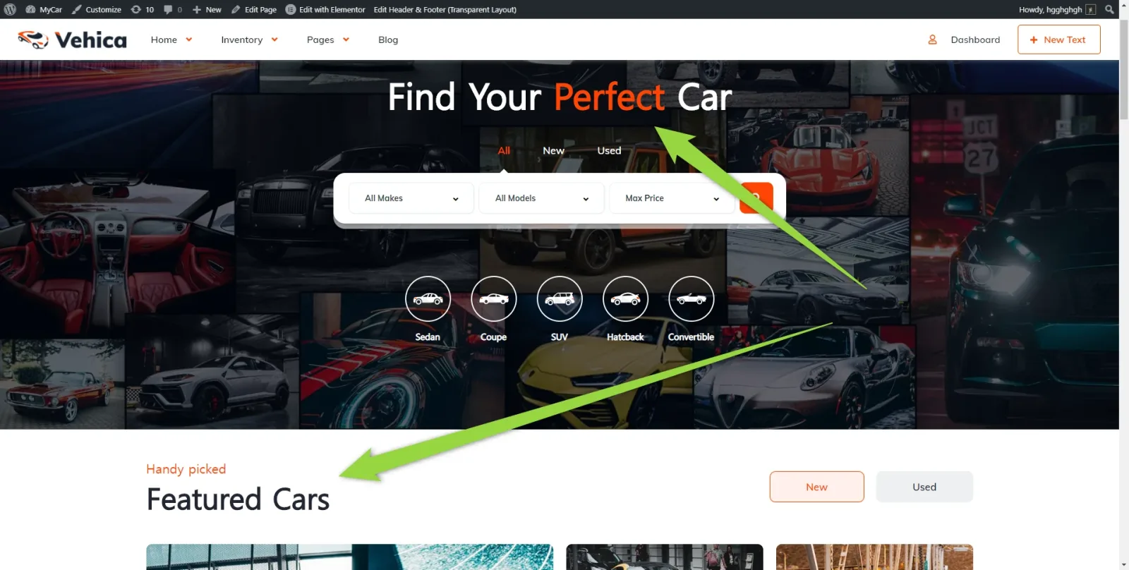 A Vehica homepage seen while logged in as an administrator, with green arrows pointing at the "Find Your Perfect Car" hero heading and at the "Featured Cars" section heading below it.