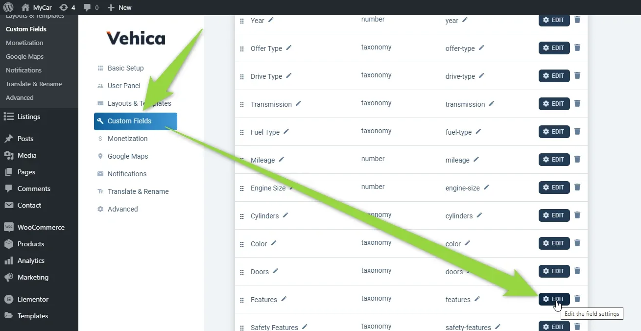 Vehica Panel Custom Fields list (Year, Offer Type, Drive Type, Transmission, Fuel Type, Mileage, Engine Size, Cylinders, Color, Doors, Features), with green arrows on Custom Fields in the panel menu and on the EDIT button of the Features row