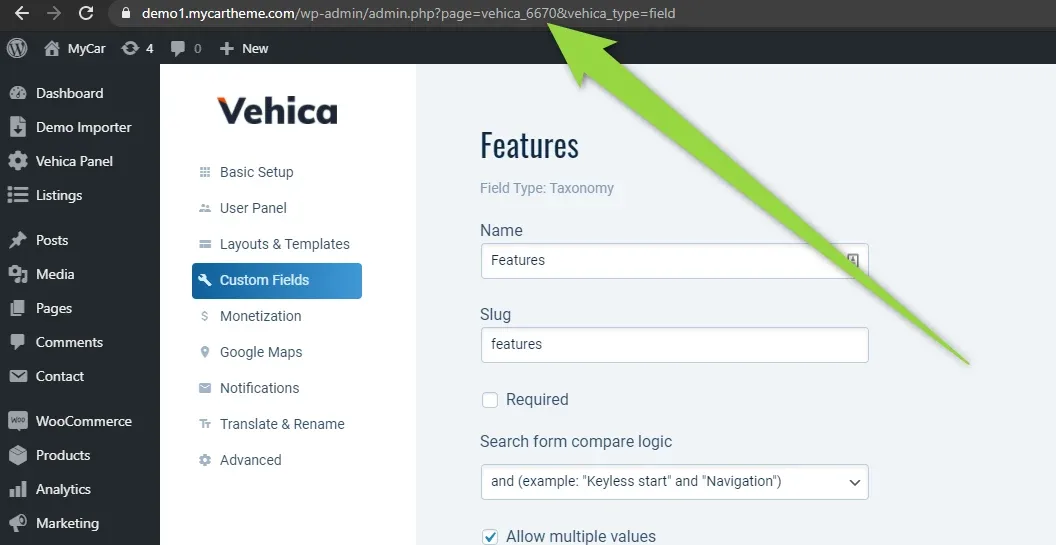 Settings screen of the Features field, field type Taxonomy, with Name and Slug set to Features; a green arrow points at the browser address bar, where the URL contains page=vehica_6670