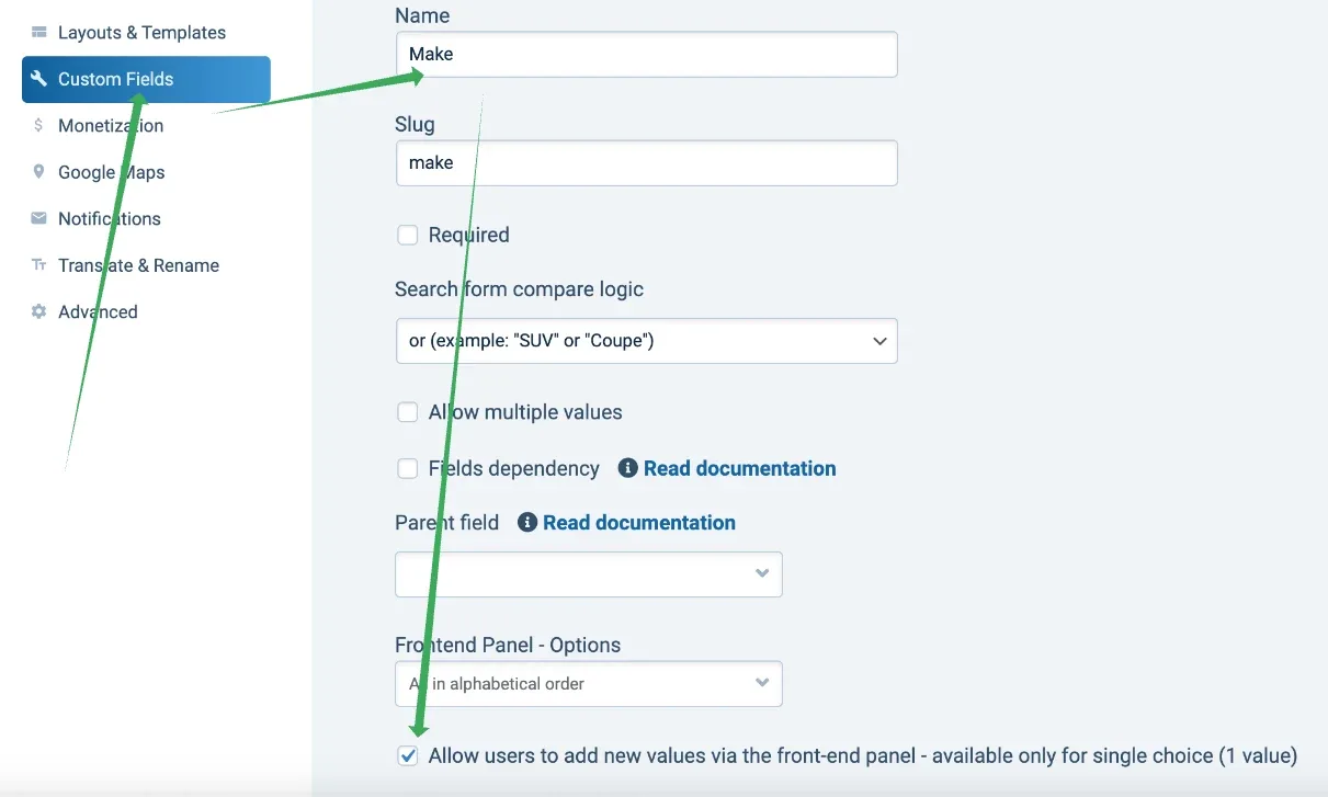 Settings of the "Make" custom field with the last checkbox ticked: "Allow users to add new values via the front-end panel - available only for single choice (1 value)". Green arrows point to it and to Custom Fields in the left sidebar.