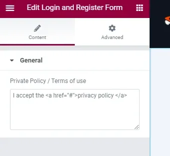Elementor “Edit Login and Register Form” panel, General section, showing the “Private Policy / Terms of use” textarea with the default value: I accept the privacy policy, wrapped in an anchor tag whose href is a hash.