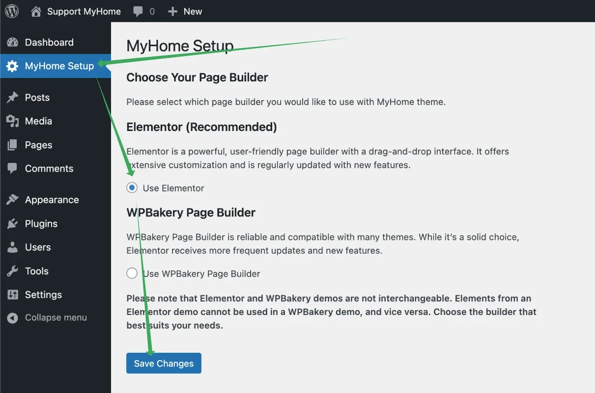 The MyHome Setup screen under "Choose Your Page Builder", with Use Elementor selected under Elementor (Recommended), the WPBakery Page Builder option below it, and an arrow pointing to the Save Changes button.