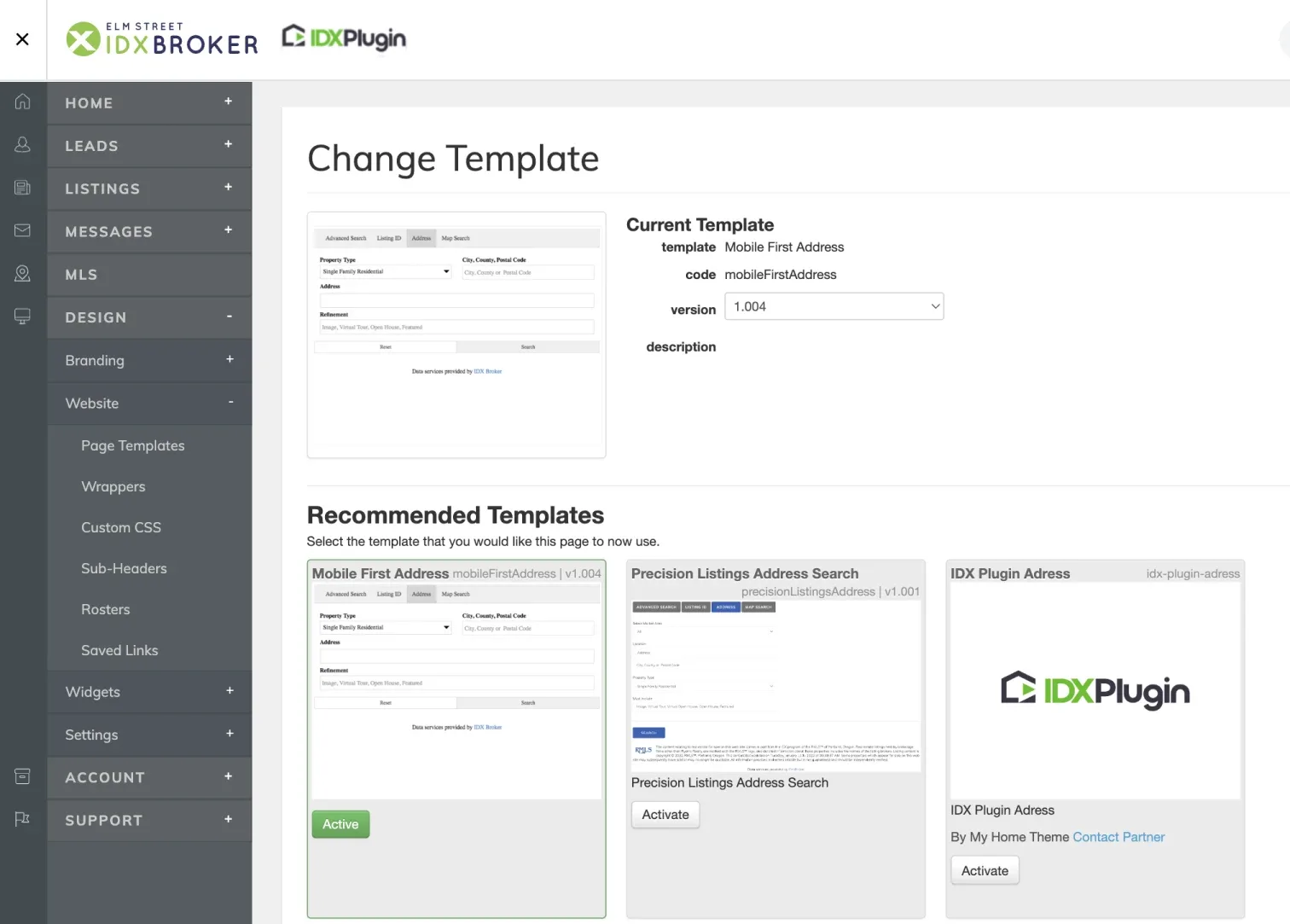 The IDX Broker Change Template screen: Current Template is Mobile First Address, and below it Recommended Templates cards — Mobile First Address (currently Active), Precision Listings Address Search, and an IDX Plugin card by My Home Theme — each with an Activate button.