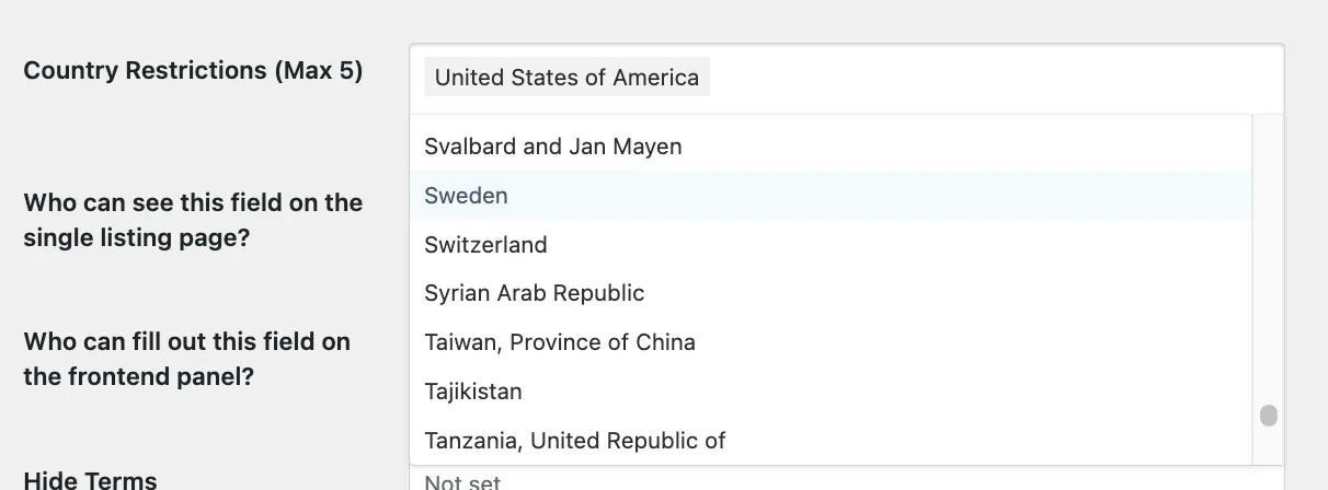 Location field settings showing "Country Restrictions (Max 5)" with United States of America already selected and an open list of further countries — Svalbard and Jan Mayen, Sweden, Switzerland, Syrian Arab Republic, Taiwan, Tajikistan, Tanzania — overlapping the settings below it.