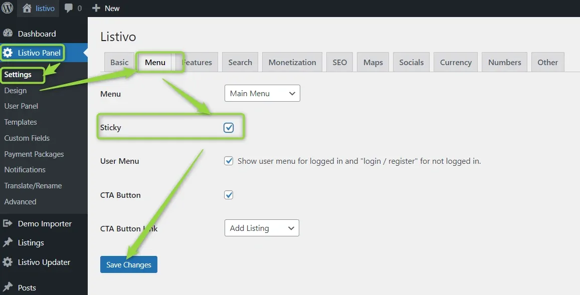 Listivo Panel Settings on the Menu tab, with the Sticky checkbox ticked and outlined in green, and arrows pointing from Settings in the sidebar to it and to the Save Changes button.