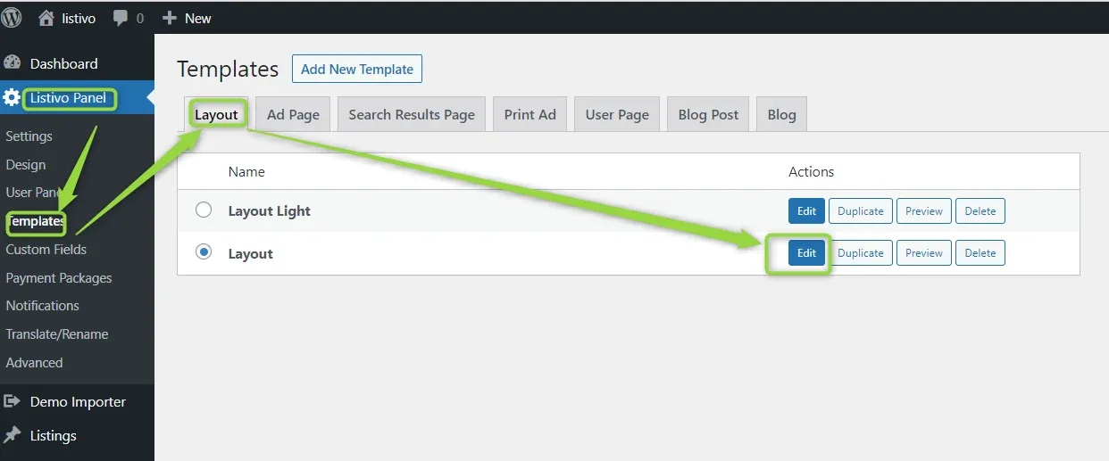Listivo Panel Templates screen on the Layout tab, with green arrows pointing at Templates in the sidebar and at the Edit button on the row named Layout.