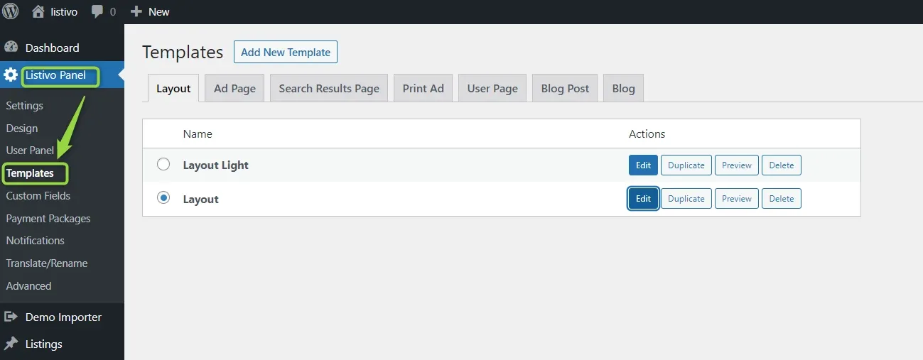 Listivo Panel Templates screen on the Layout tab, listing two layouts, Layout Light and Layout, each with Edit, Duplicate, Preview and Delete buttons.