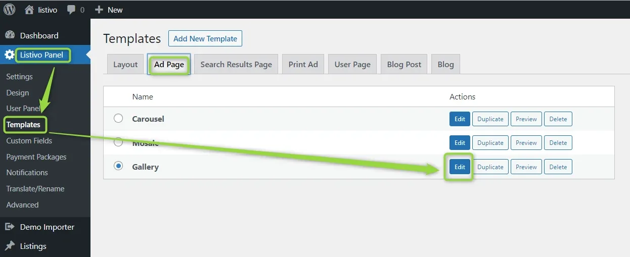 Listivo Panel > Templates in WordPress admin, Ad Page tab. The list shows Carousel, Mosaic and Gallery, with Gallery selected; green arrows point to Templates in the sidebar and to the Edit button on the Gallery row.