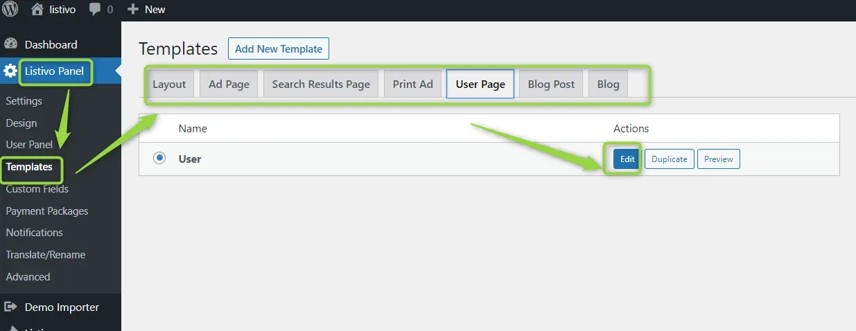Listivo Panel > Templates with the whole tab row highlighted — Layout, Ad Page, Search Results Page, Print Ad, User Page, Blog Post, Blog. The User Page tab is open, showing a single User template, with an arrow pointing to its Edit button.