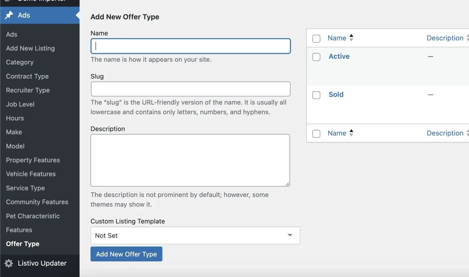 The Add New Offer Type screen: an empty Name, Slug and Description form on the left, and the term list on the right already containing Active and Sold.
