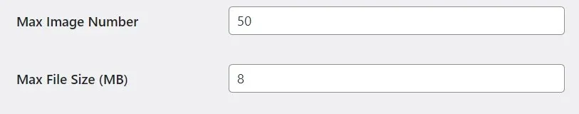 Two settings fields in the field editor: Max Image Number holding 50 and Max File Size (MB) holding 8