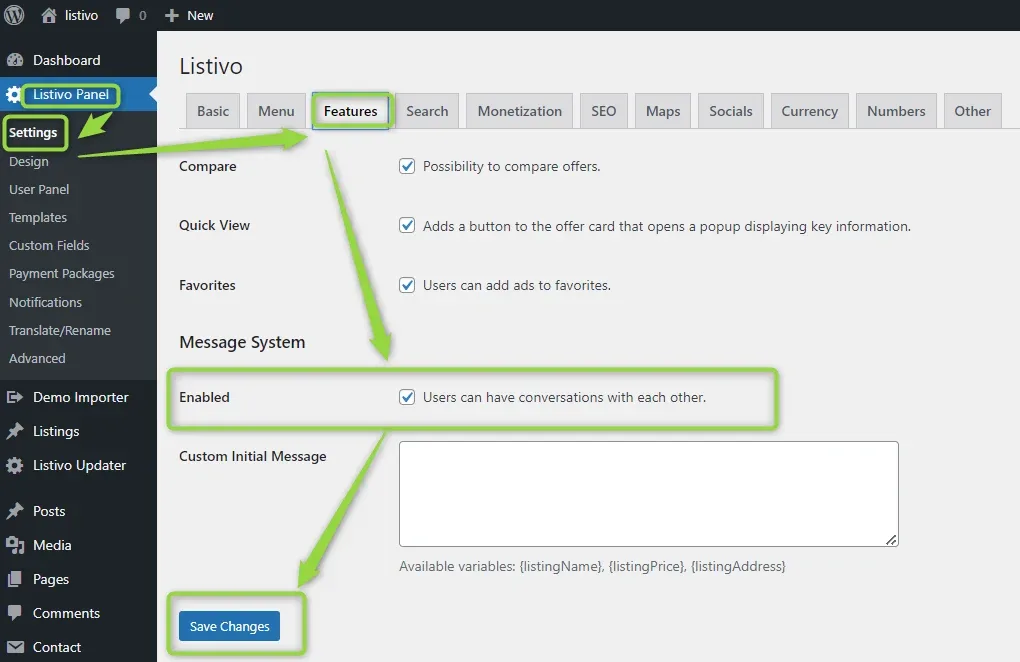 The Features tab of Listivo Panel settings in WordPress admin, with the Message System section expanded, Enabled ticked, an empty Custom Initial Message box, and the Save Changes button highlighted