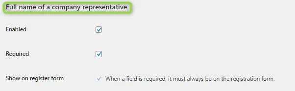 The "Full name of a company representative" section with Enabled and Required both ticked, and a note that a required field must always be on the registration form