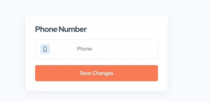 The front-end Phone Number card with a single empty Phone field above an orange Save Changes button