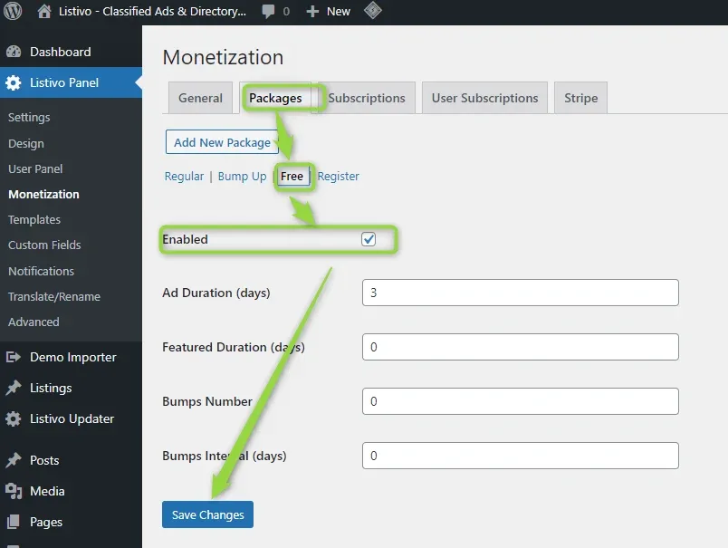 Monetization > Packages with the Free sub-tab selected: Enabled ticked, Ad Duration (days) 3, and Featured Duration, Bumps Number and Bumps Interval all 0, with a green arrow running down to Save Changes.