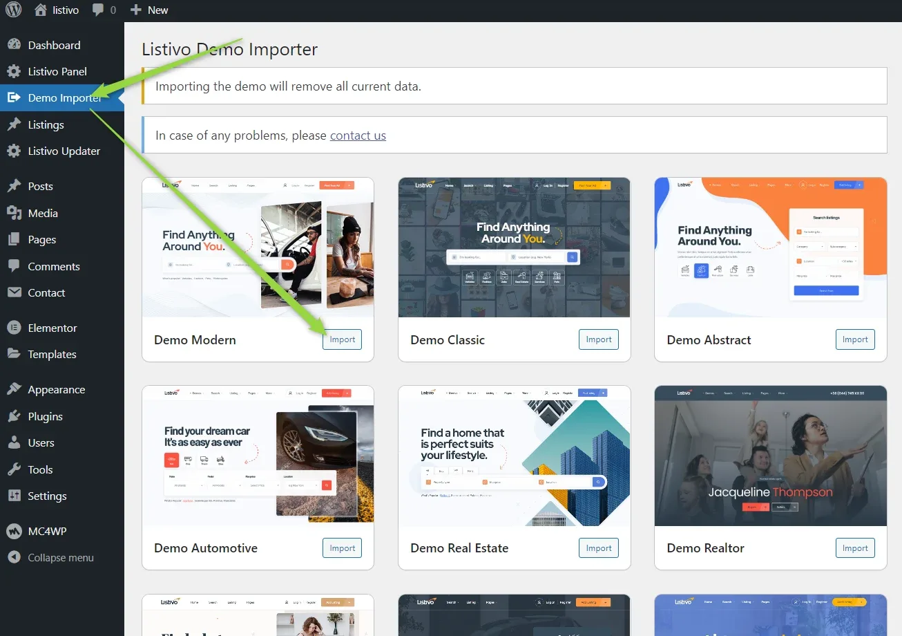 The Listivo Demo Importer page in wp-admin: a grid of demo previews (Demo Modern, Demo Classic, Demo Abstract, Demo Automotive, Demo Real Estate, Demo Realtor), each with an Import button; arrows point to the Demo Import link in the sidebar and to the Import button on Demo Modern.