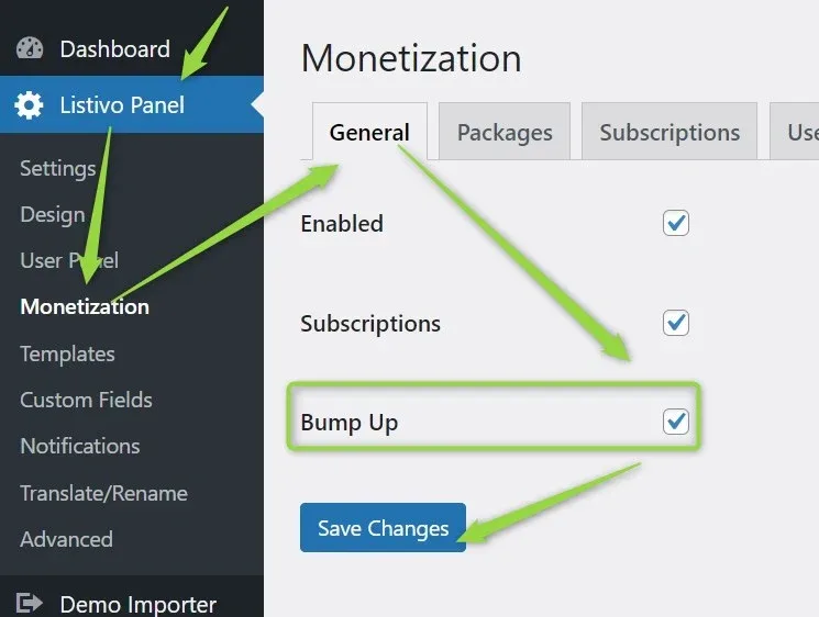 Listivo Panel > Monetization, General tab, with green arrows on the Monetization menu item, the General tab, the ticked Bump Up checkbox and Save Changes; Enabled and Subscriptions are ticked too.