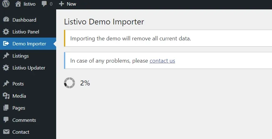 The Listivo Demo Importer mid-run: a spinner and 2% progress under the notices "Importing the demo will remove all current data" and "In case of any problems, please contact us".