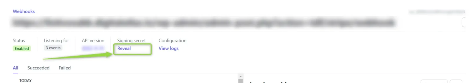 Stripe webhook detail page with Status Enabled, "Listening for 3 events" and a green arrow pointing at the Reveal link under Signing secret; the endpoint URL is blurred.