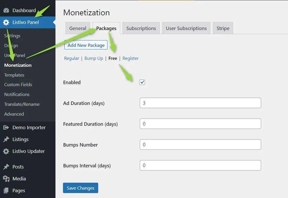 Monetization > Packages, Free sub-tab: Enabled ticked, Ad Duration (days) 3, and Featured Duration, Bumps Number and Bumps Interval all 0, with green arrows on the Packages tab, the Free filter and the Enabled checkbox.