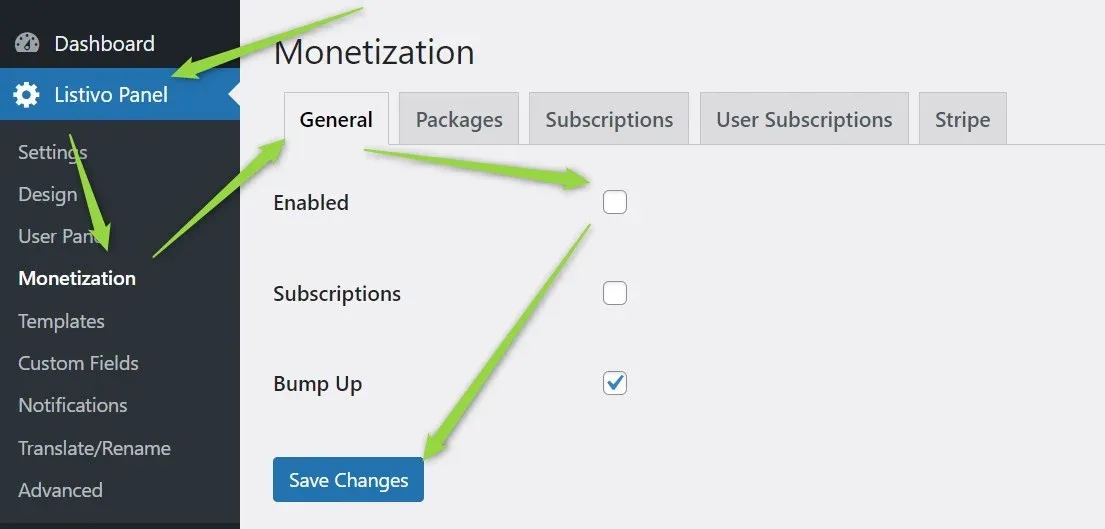 The Monetization screen on its General tab, with arrows pointing at the unticked Enabled checkbox and the Save Changes button; Subscriptions is unticked and Bump Up is ticked.