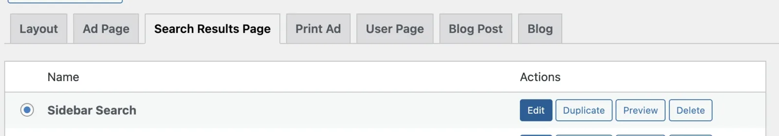A row of template tabs — Layout, Ad Page, Search Results Page, Print Ad, User Page, Blog Post, Blog — with Search Results Page selected and a single template named "Sidebar Search" offering Edit, Duplicate, Preview and Delete buttons.