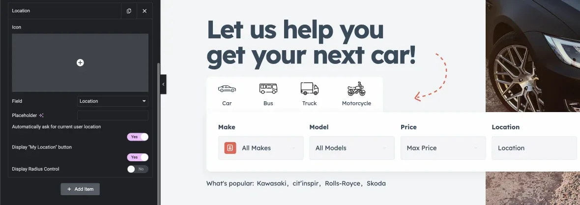 The Elementor editor with a Location field selected. The left panel shows toggles for "Automatically ask for current user location", "Display 'My Location' button" and "Display Radius Control", next to a preview of a car search form.