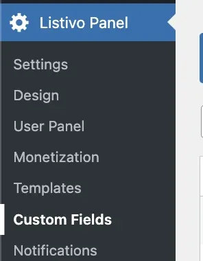 Listivo Panel menu in WordPress showing Settings, Design, User Panel, Monetization, Templates and Notifications, with Custom Fields highlighted in white.