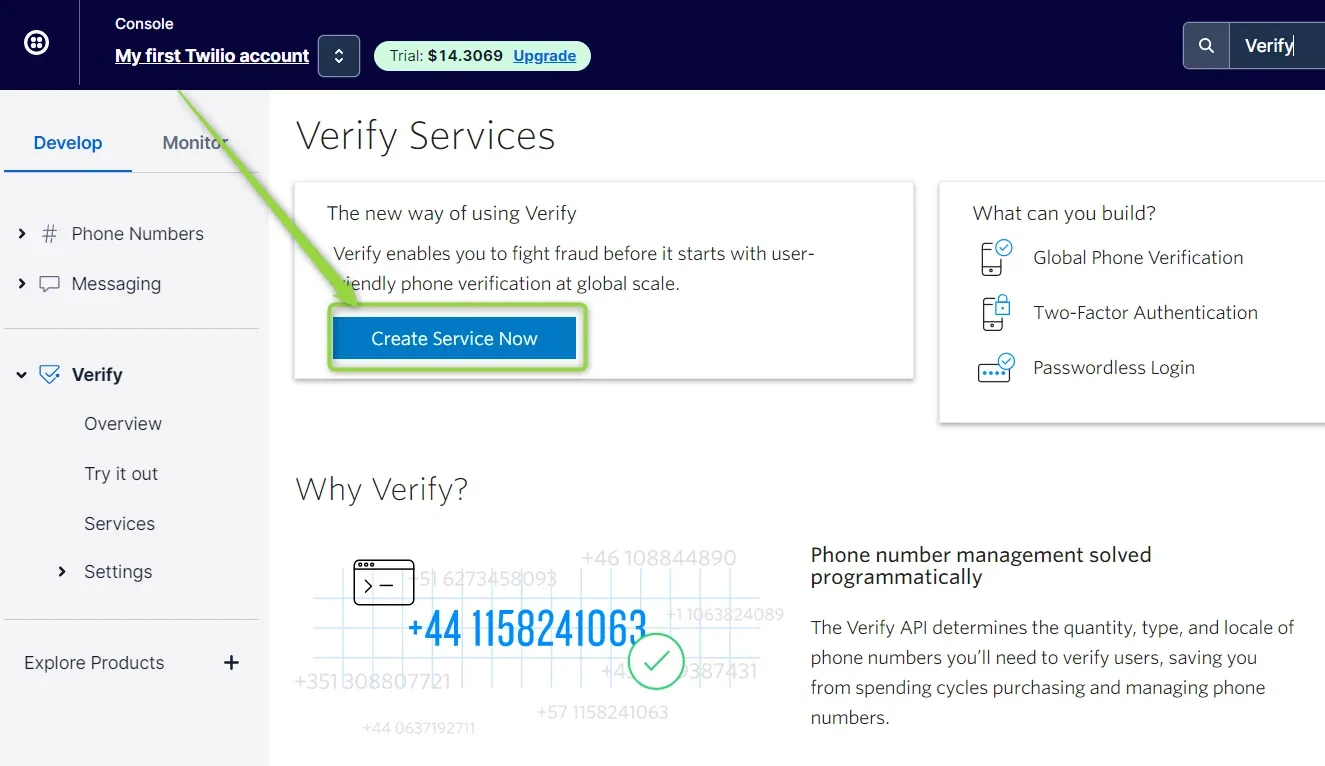 The Verify Services page in the Twilio console with the blue "Create Service Now" button highlighted.