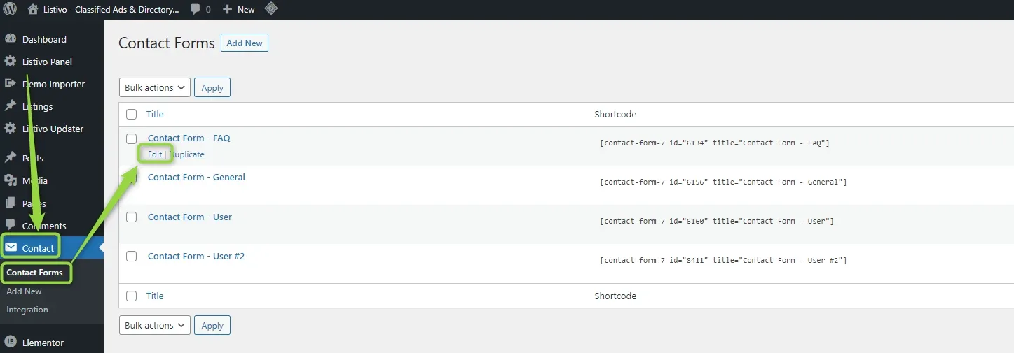The Contact Forms list in wp-admin showing Contact Form - FAQ, Contact Form - General, Contact Form - User and Contact Form - User #2 with their shortcodes; the Edit link under the first row is highlighted, as is Contact Forms in the sidebar.