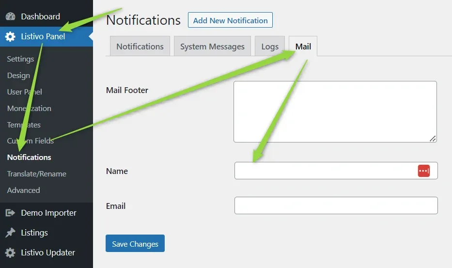The Mail tab of Listivo Panel > Notifications, with an empty Name field between the Mail Footer and Email fields and a Save Changes button underneath.