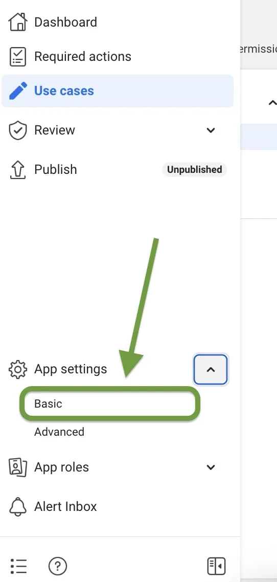The developer console’s left-hand menu — Dashboard, Required actions, Use cases, Review, Publish marked Unpublished — with App settings expanded and “Basic” outlined in green, a large arrow pointing at it.