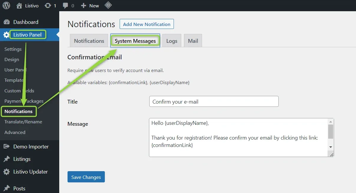 The System Messages tab showing the Confirmation Email settings — available variables {confirmationLink} and {userDisplayName}, a Title field and a Message body — with arrows from the sidebar Notifications link and the tab.